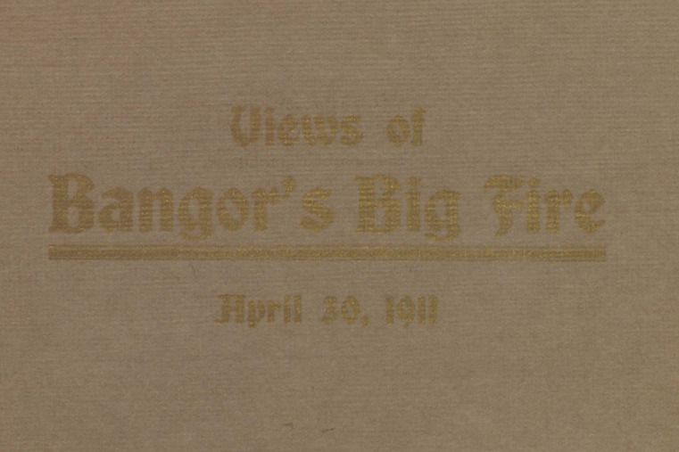 Views-of-Bangors-Big-Fire-1911.pdf