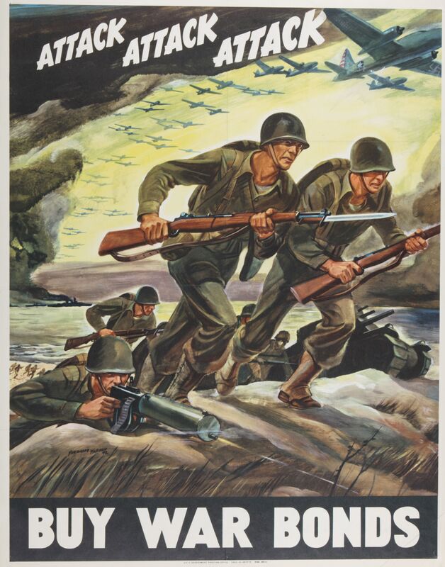 Attack, Attack, Attack -- Buy War Bonds