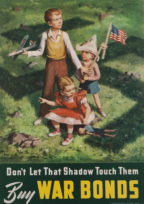 Don't Let That Shadow Touch Them -- Buy War Bonds