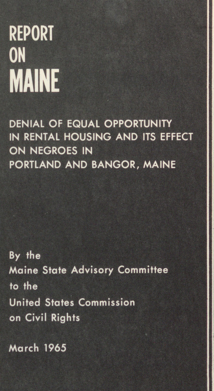 Report-on-Maine-Denial-of-Equal-Opportunity-in-Rental-Housing-1965.pdf