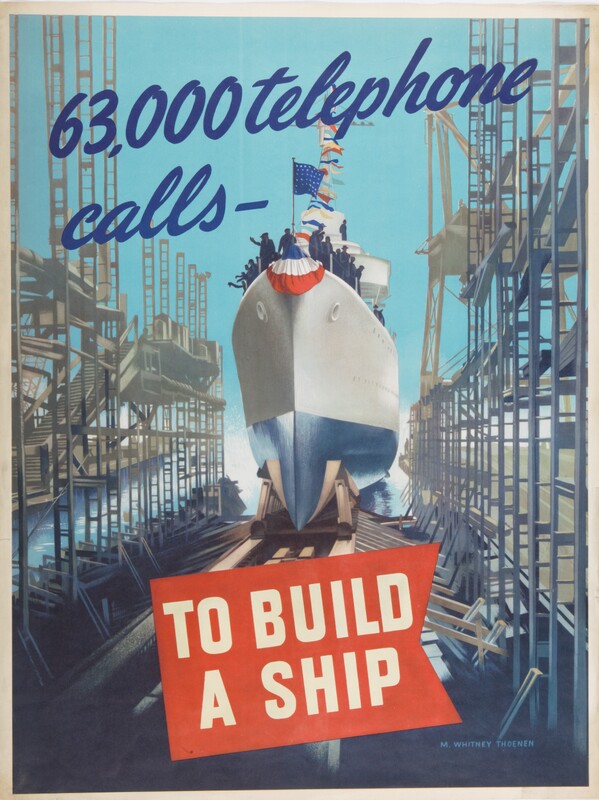 63,000 Telephone Calls -- To Build A Ship