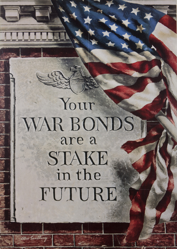 Your War Bonds are a Stake in the Future