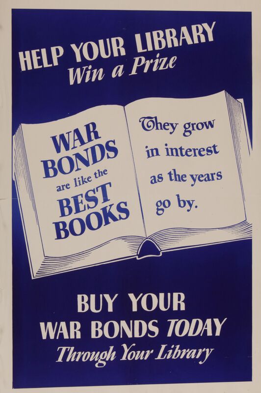 Help Your Library Win a Prize -- Buy Your War Bonds Today Through Your Library