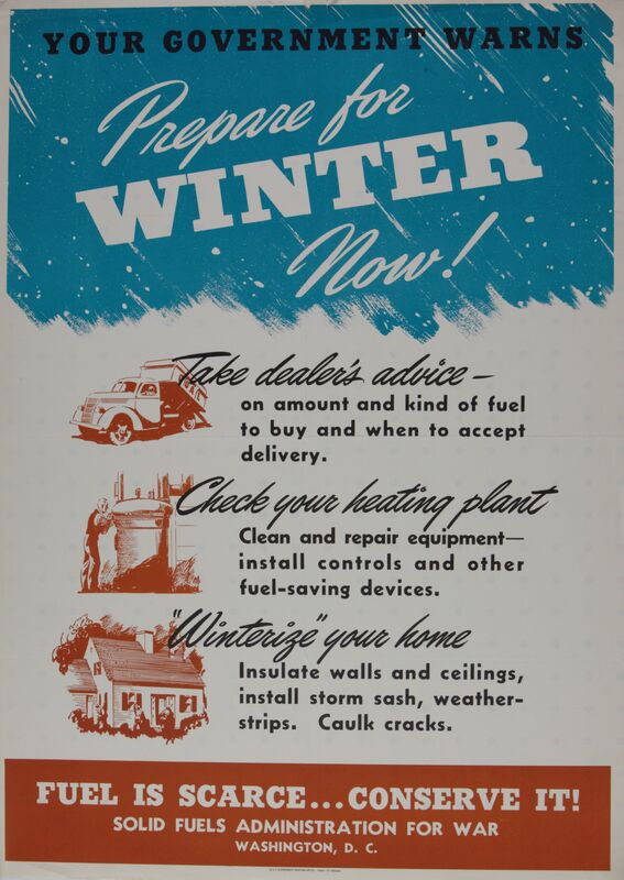 Your Government Warns -- Prepare For Winter Now!