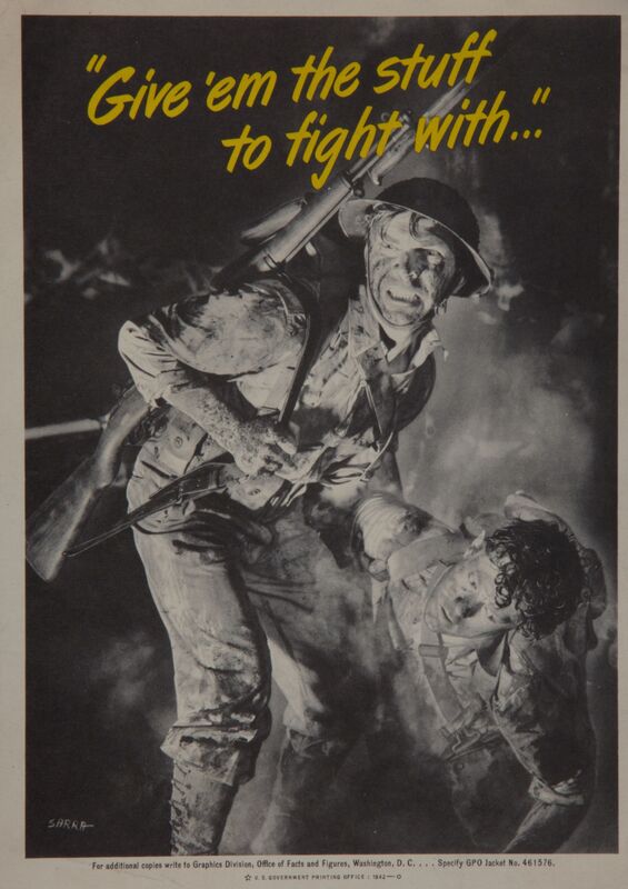 "Give 'em the Stuff To Fight With..."