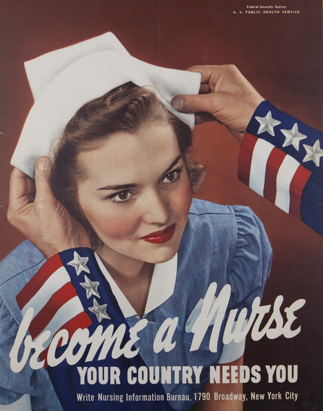 Become a Nurse -- Your Country Need You
