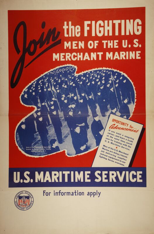 Join the Fighting Men of the US Merchant Marine -- U.S. Maritime Service