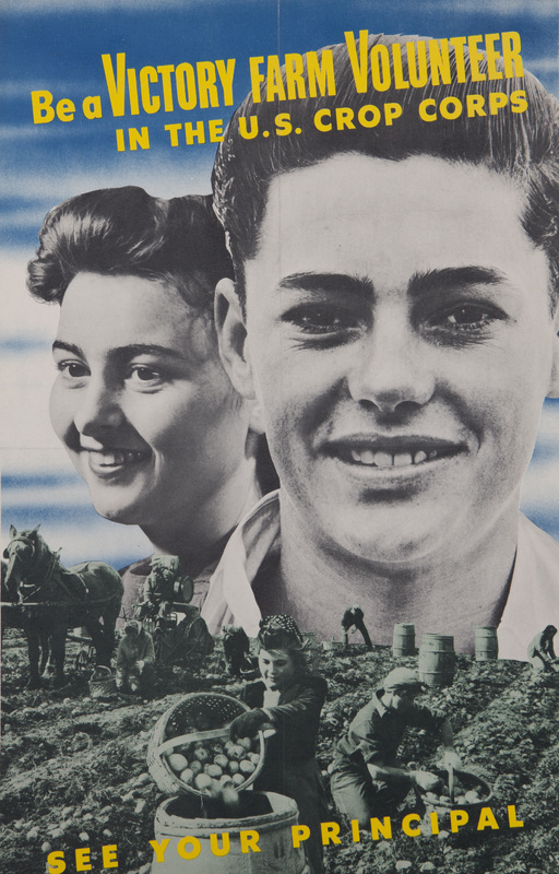 Be a Victory Farm Volunteer in the U.S. Crop Corps